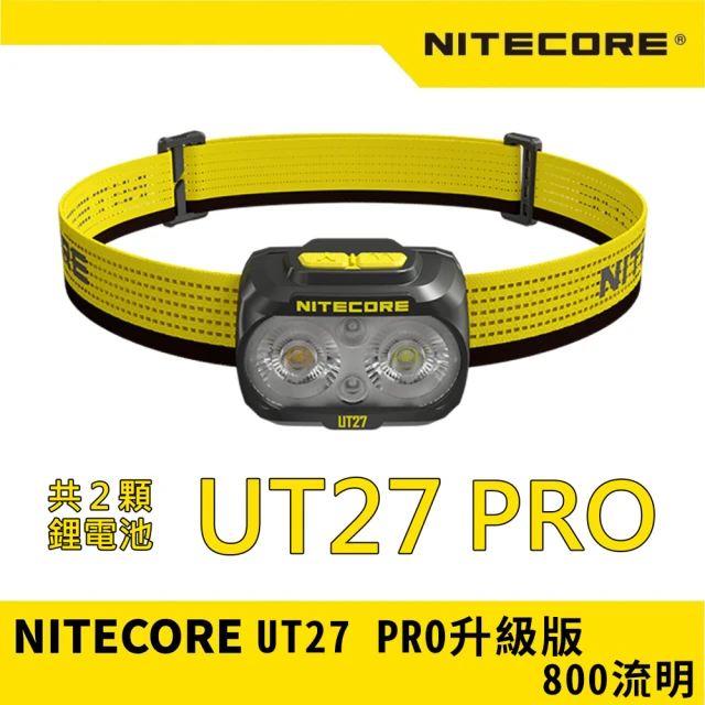 【NITECORE】UT27 PRO 全新升級版 800流明 三光源 登山頭燈(戶外 登山 野跑 夜跑 登山 白/黃/紅光)