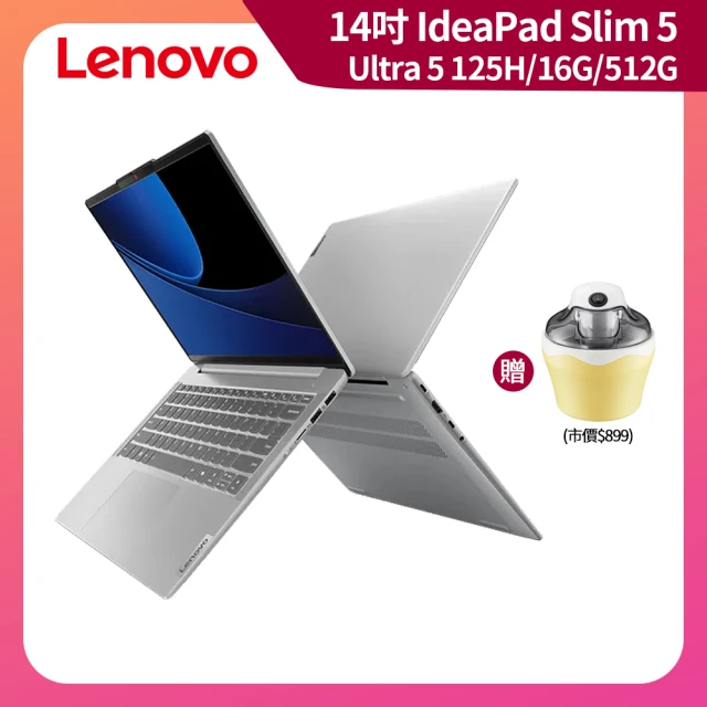 【Lenovo】14吋Ultra 5輕薄AI筆電(IdeaPad Slim 5/83DA0011TW/Ultra 5 125H/16G/512G/W11/灰)