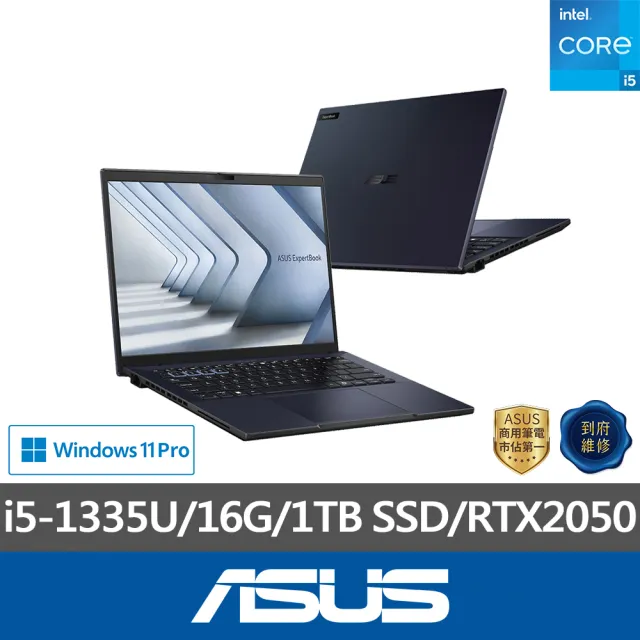 【ASUS 華碩】14吋i5 RTX2050商用筆電(B3404CVF/i5-1335U/16G/1TB SSD/RTX2050/W11P)