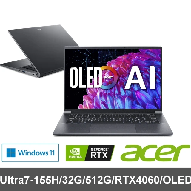 ACER 宏碁Acer 宏碁 14.5吋Ultra7 RTX4060 輕薄AI筆電(Swift X/SFX14-72G-73Y6/Ultra7-155H/32G/512G/W11)