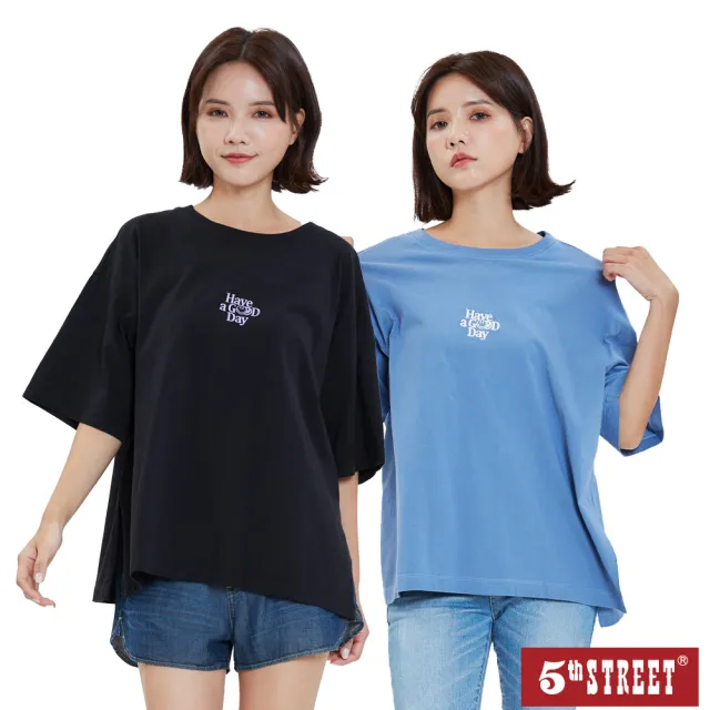 【5th STREET】雙11 女裝 短t 短袖 上衣 t恤 TEE HAVEGOODDAY 繡花 Oversize 黑色 白色 藍(5A7005)