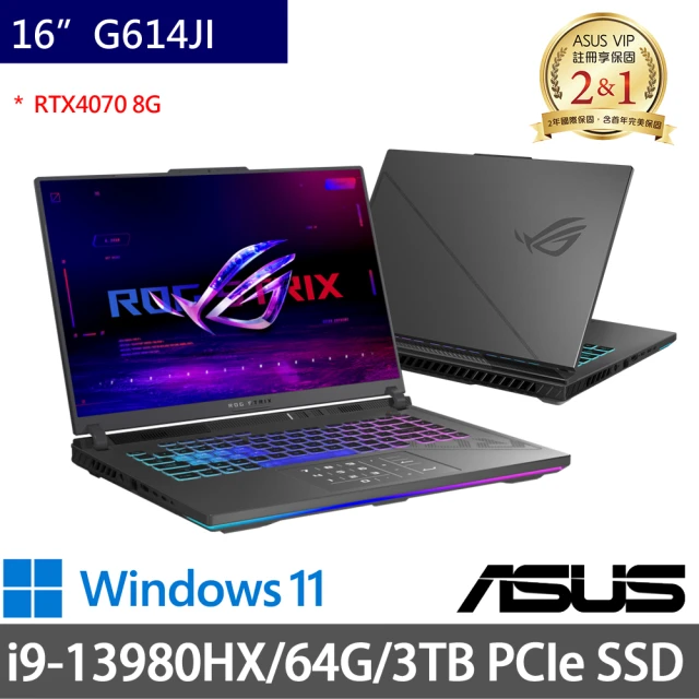 ASUS 華碩 特仕版 16吋電競筆電(ROG Strix G614JI/i9-13980HX/64G/3TB SSD/RTX4070 8G/Win11/二年保)