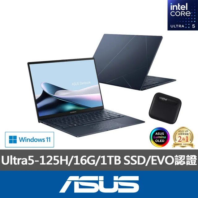 【ASUS】1TB外接SSD組★14吋Ultra5輕薄AI筆電(ZenBook UX3405MA/Ultra5-125H/16G/1TB SSD/W11/EVO/OLED)