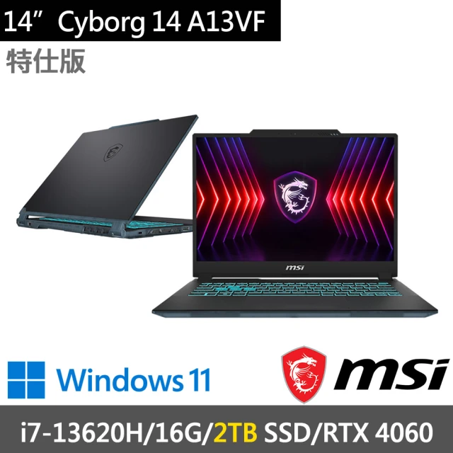 MSI 微星MSI 微星 14吋i7獨顯RTX特仕(Cyborg 14 A13VF-026TW-SP3/i7-13620H/16G/2TB SSD/RTX4060/W11/黑)