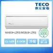 【TECO 東元】福利品★11-14坪 R32一級變頻冷暖分離式空調(MA80IH-ZRS/MS80IH-ZRS)