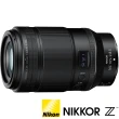 【Nikon 尼康】NIKKOR Z MC 105mm F2.8 VR S(公司貨 標準大光圈定焦鏡頭 1:1 Macro 微距鏡頭 防手震)