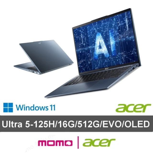 Acer 宏碁 14吋Ultra 5輕薄效能OLED AI筆電(Swift Go/EVO/SFG14-73-55CK/Ultra 5-125H/16G/512G/W11)