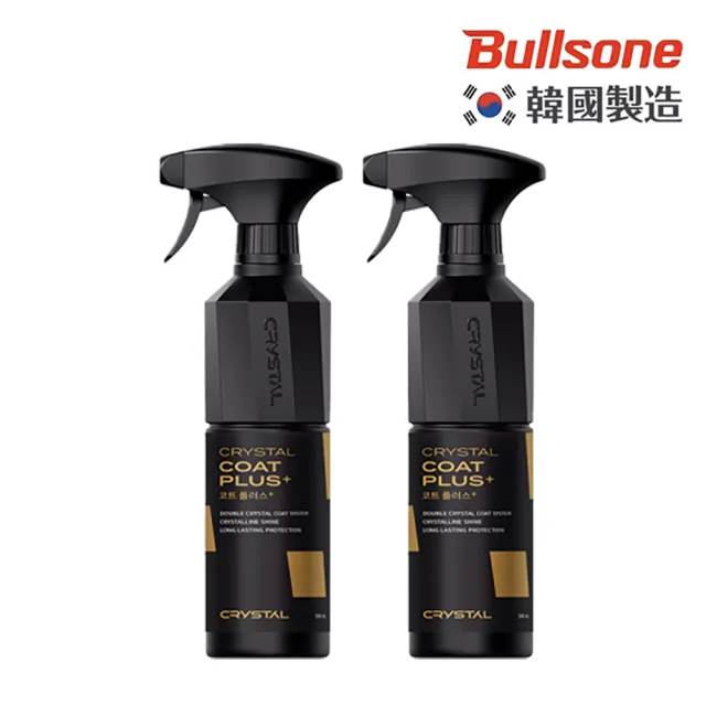 【BULLSONE】水晶鍍膜劑 Plus+ 500ml(2入組)