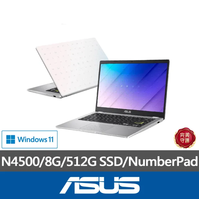 【ASUS】Office2021組★14吋N4500輕薄筆電(E410KA/N4500/8G/512G SSD/W11)