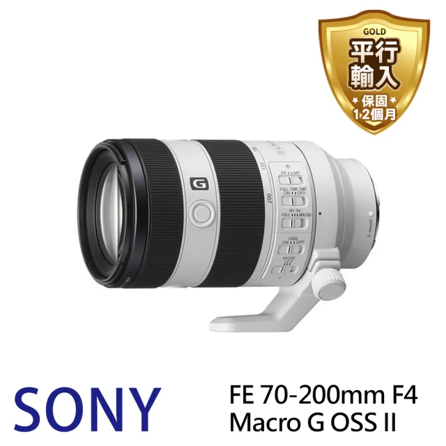 【SONY 索尼】SEL70200G2 FE 70-200mm F4 Macro G OSS Ⅱ 旅遊 望遠變焦(平行輸入)