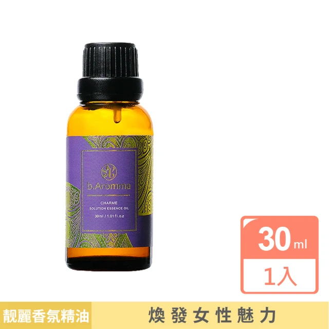 b.Aromma貝羅馬 靓麗香氛精油30ml(按摩精油 香氛精油)