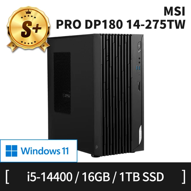 MSI 微星 S+ 級福利品 i5商用主機(14-275TW/ i5-14400/16G/1TB SSD/W11H)