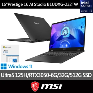 Office2024★ MSI 16吋Ultra5 RTX3050輕薄AI筆電(Prestige 16 AI Studio/32G/512G SSD/W11/B1UDXG-232TW)