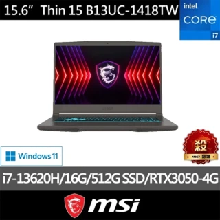 Office 2024★ MSI 15.6吋 i7 RTX3050-4G 電競筆電(Thin 15/i7-13620H/16G/512G SSD/W11/B13UC-1418TW)