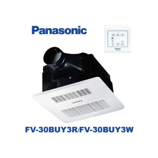 【Panasonic 國際牌】FV-30BUY3R/W(陶瓷加熱 浴室暖風乾燥機 有線遙控110/220V)