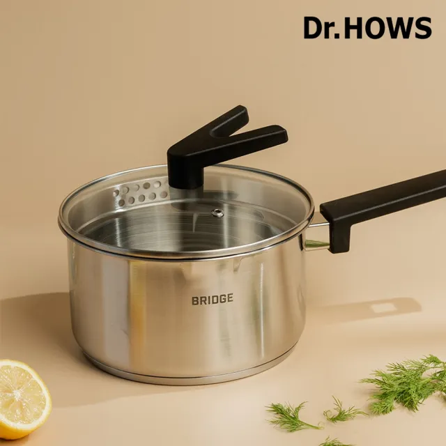 【Dr.Hows】BRIDGE 不銹鋼單柄湯鍋18cm附蓋-銀(DR-BR1825)IH/電磁爐/瓦斯爐適用