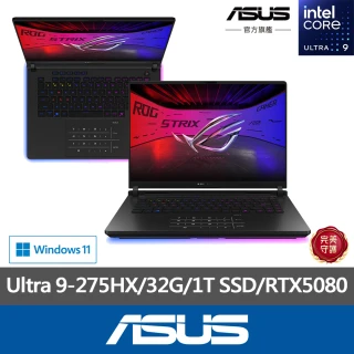 【ASUS 華碩】16吋 Ultra 9 RTX5080 電競AI筆電(G635LW-0021A275HX-NBLM/Ultra 9-275HX/32G/1TB/W11)