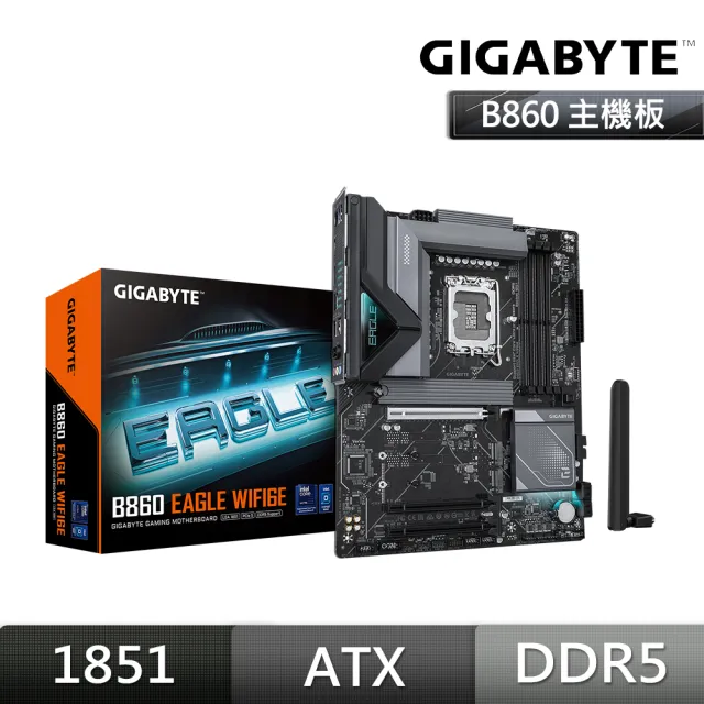 【GIGABYTE 技嘉】B860 EAGLE WIFI6E DDR5 主機板