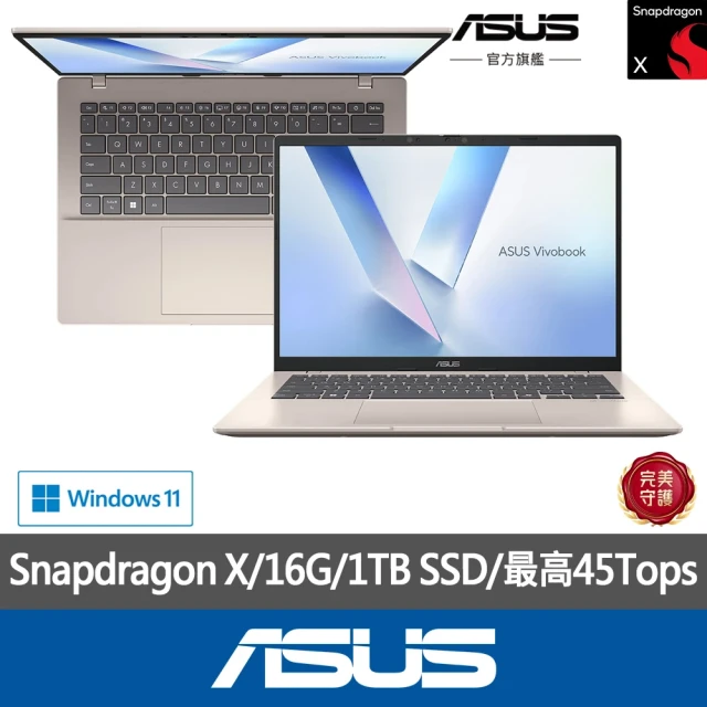 【ASUS】256G固態硬碟組★14吋 AI筆電(VivoBook X1407QA/Snapdragon X/16G/1TB SSD/W11)