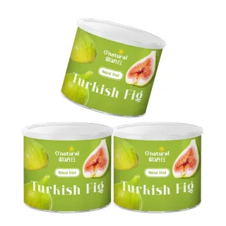 【Onatural 歐納丘】純天然土耳其無花果乾200g*3罐