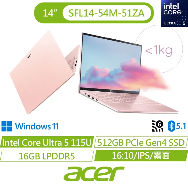【Acer】M365組★14吋Ultra 5 999g AI筆電-晨曦粉(Swift Lite/SFL14-54M-51ZA/Ultra5-115U/16G/512G/W11)