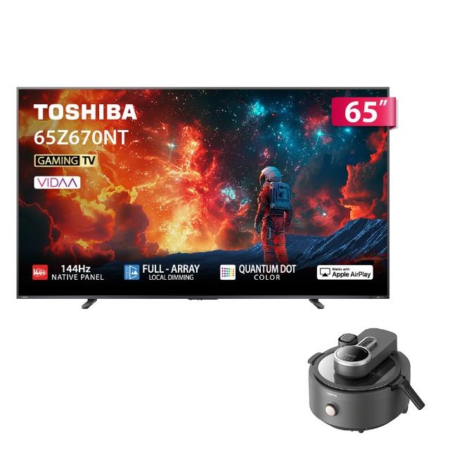 【TOSHIBA 東芝】REGZA 65型4K QLED 144Hz FullArray AirPlay2 智慧顯示器 登錄贏得魔物獵人序號(65Z670NT)