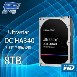 【WD 威騰】昌運監視器  WD Ultrastar DC HA340 8TB 企業級硬碟 HUS728T8TALE6L4(WUS721208BLE604)