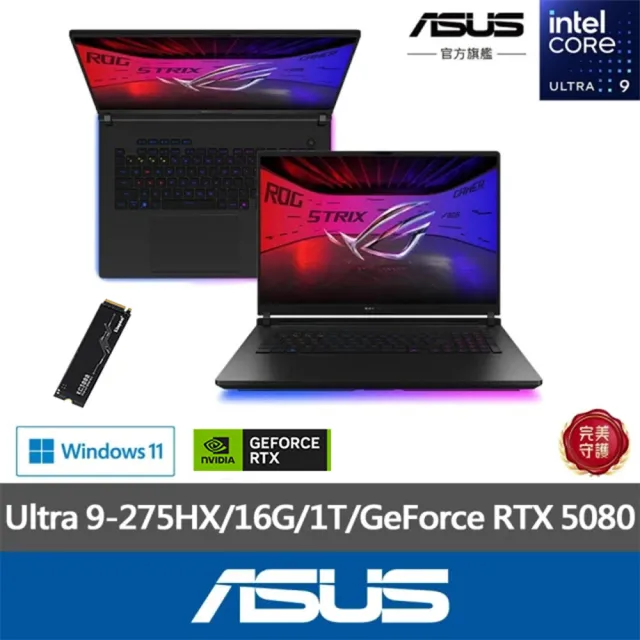 【ASUS】升級2TB組★18吋 Ultra 9 RTX5080 電競AI筆電(G815LW-0031G275HX-NBL/Ultra 9-275HX/16G/1TB/W11)