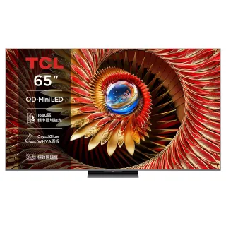【TCL】65型 頂級QD-Mini LED Google TV 144HZ 量子智能連網液晶顯示器 -基本安裝(65C8K)