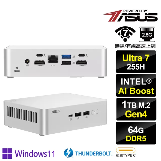【ASUS 華碩】RNUC15CRSU70000{BHCM63309P} Win11Pro迷你電腦(Ultra 7 255H/64G/1TB SSD)
