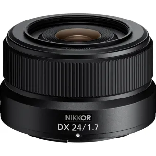 【Nikon 尼康】NIKKOR Z DX 24mm F1.7 (公司貨) 標準定焦鏡頭 人像鏡 APS-C 無反微單眼鏡頭
