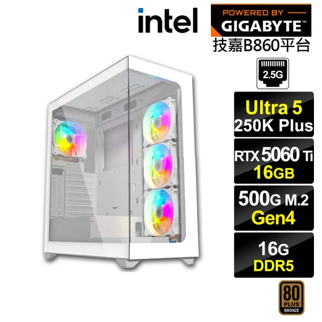 【技嘉平台】U5十八核GeForce RTX 5060 Ti 16G{BHCM63Q1D}電競電腦(Ultra 5 250K Plus/B860/16G D5/500G)
