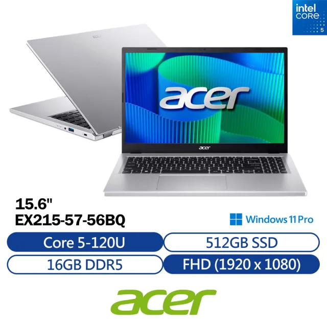 【Acer】Office2024★15.6吋 Core 5商用文書筆電(Extensa/EX215-57-56BQ/Core 5-120U/16G/512G/W11P)