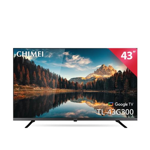 【CHIMEI 奇美】43型 4K Google TV液晶顯示器_不含視訊盒(TL-43G300)