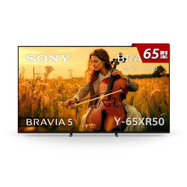 【SONY 索尼】BRAVIA 5 65型 XR Mini LED 4K HDR Google TV 顯示器(Y-65XR50)