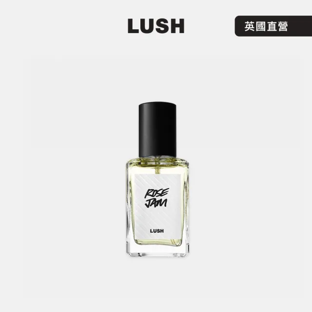 【LUSH 嵐舒】Rose Jam 玫瑰果醬香水 30ml(香水/花香/玫瑰/天竺葵/檸檬)