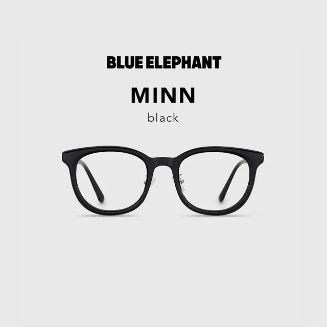 【BLUE ELEPHANT】MINN black EXCLUSIVE獨家款式 抗藍光眼鏡 鏡框 附盒 官方旗艦店