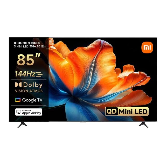 【小米】官方旗艦館 家電快配★85型 4K Mini LED 144Hz GoogleTV智慧聯網顯示器(S Mini 85 2026)