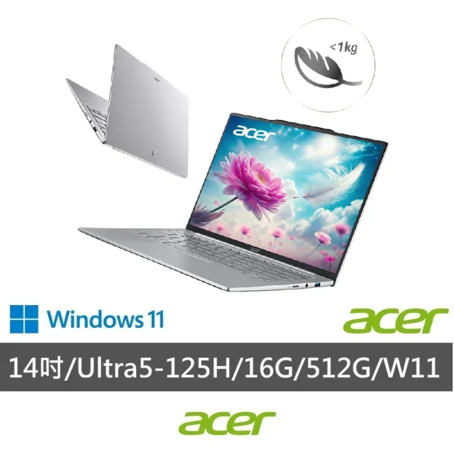 【Acer】微軟M365組★14吋極致輕薄AI筆電-浮光銀(Swift Air/SFA14-71M-55BF/Ultra5-125H/16G/512G/W11)