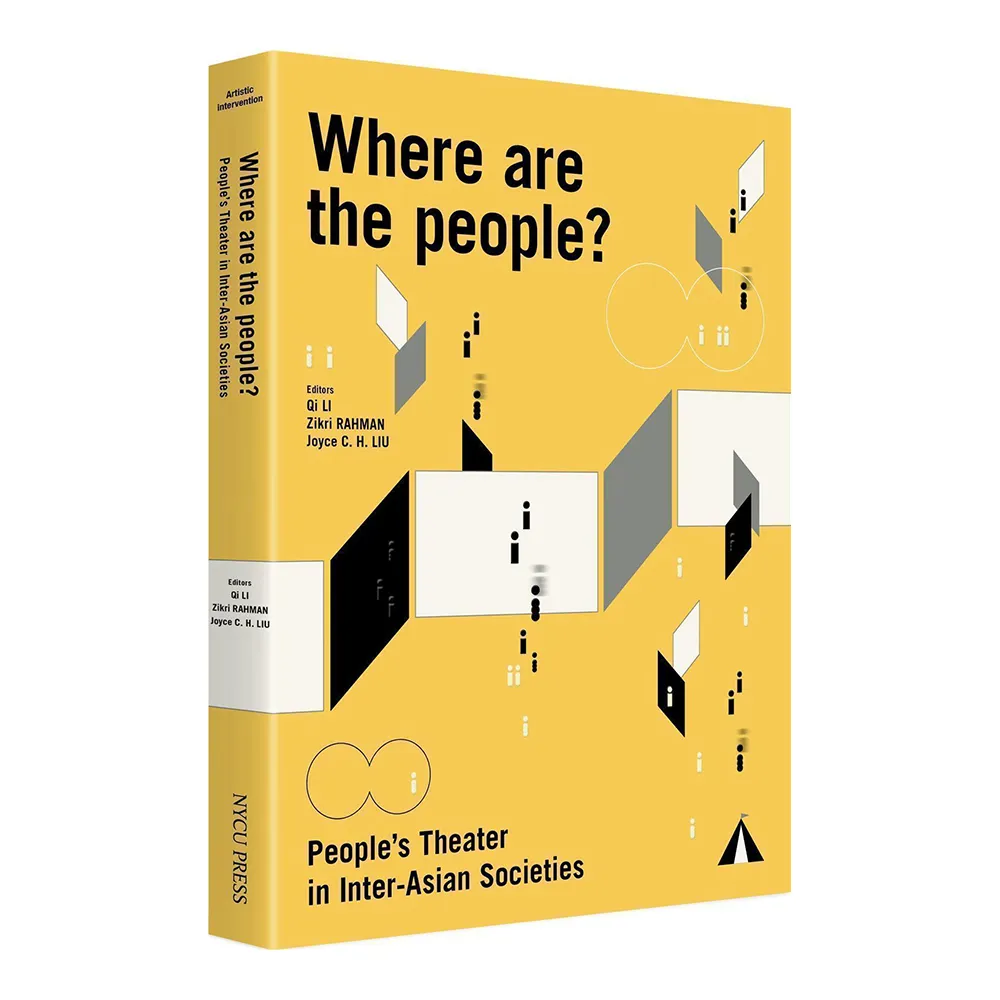 Where are the people?：People’s theater in Inter-Asian Societies