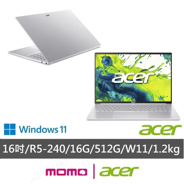 【Acer】Office2024★16吋AMD Ryzen 5輕薄效能筆電(Swift Lite/SFL16-41M-R10R/R5-240/16G/512G/W11)
