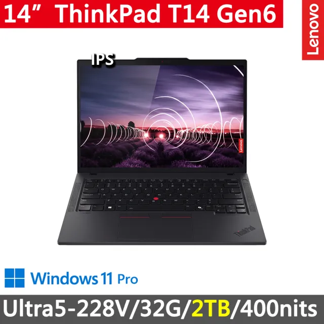 【ThinkPad 聯想】14吋特仕商務筆電(T14 Gen6/Ultra5-228V/32G D5/2TB/WUXGA/W11P/三年保)